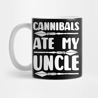 Cannibals Ate My Uncle Biden Trump Saying Funny Mug